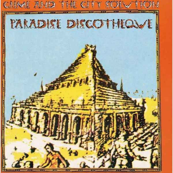 Crime & The City Solution - Paradise Discotheque (180G) (Limited Edition) (Transparent Orange Vinyl) - - (Vinile / Pop (Vinyl))-image
