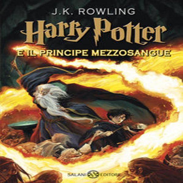 Harry Potter 06 E Il Principe Mezzosangue-image