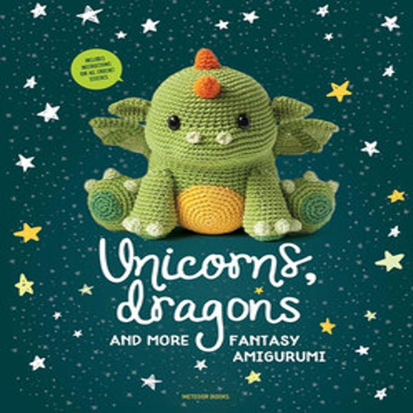 Unicorni, Draghi E Altri Personaggi Fantasy Amigurumi-image