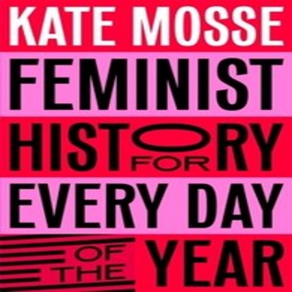 Storia Femminista Per Ogni Giorno Dell'anno-image