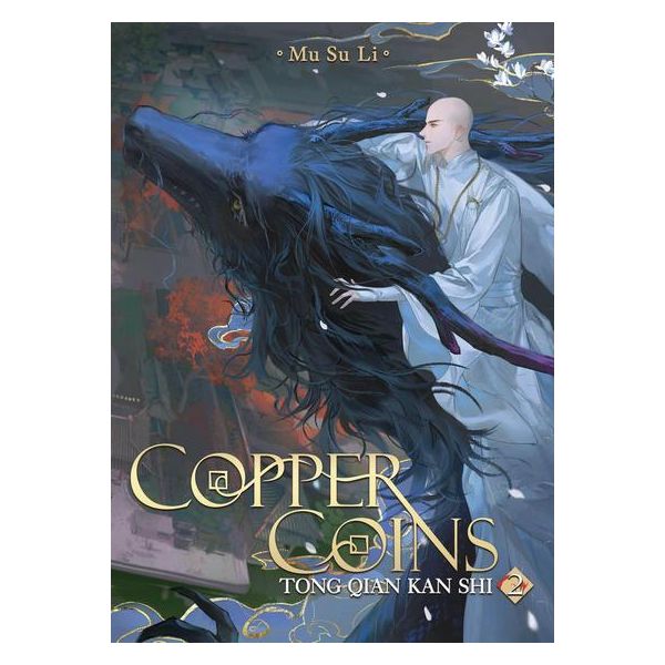 Monete Di Rame: Tong Qian Kan Shi (Romanzo) Vol. 2-image