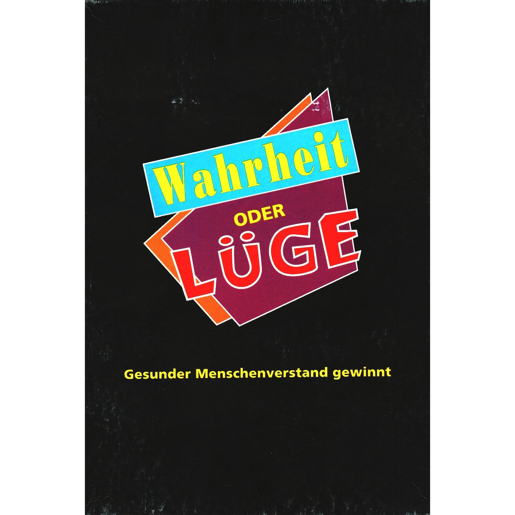 Wahrheit oder Lüge