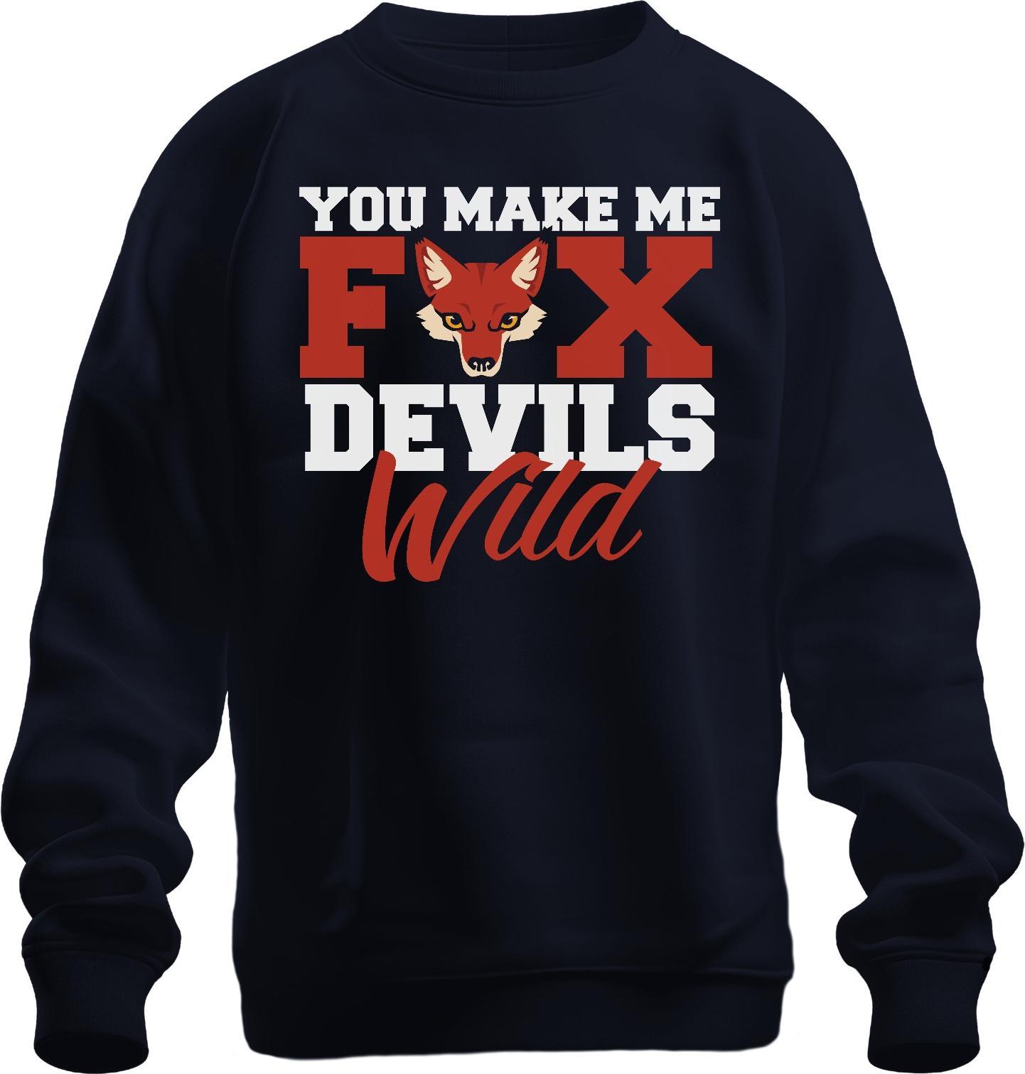 Mi Fai Diventare Una Volpe Selvaggia Fuchs Teufels Wild Bayrisch Spruch Unisex Felpa Pullover, Navy, Xxl