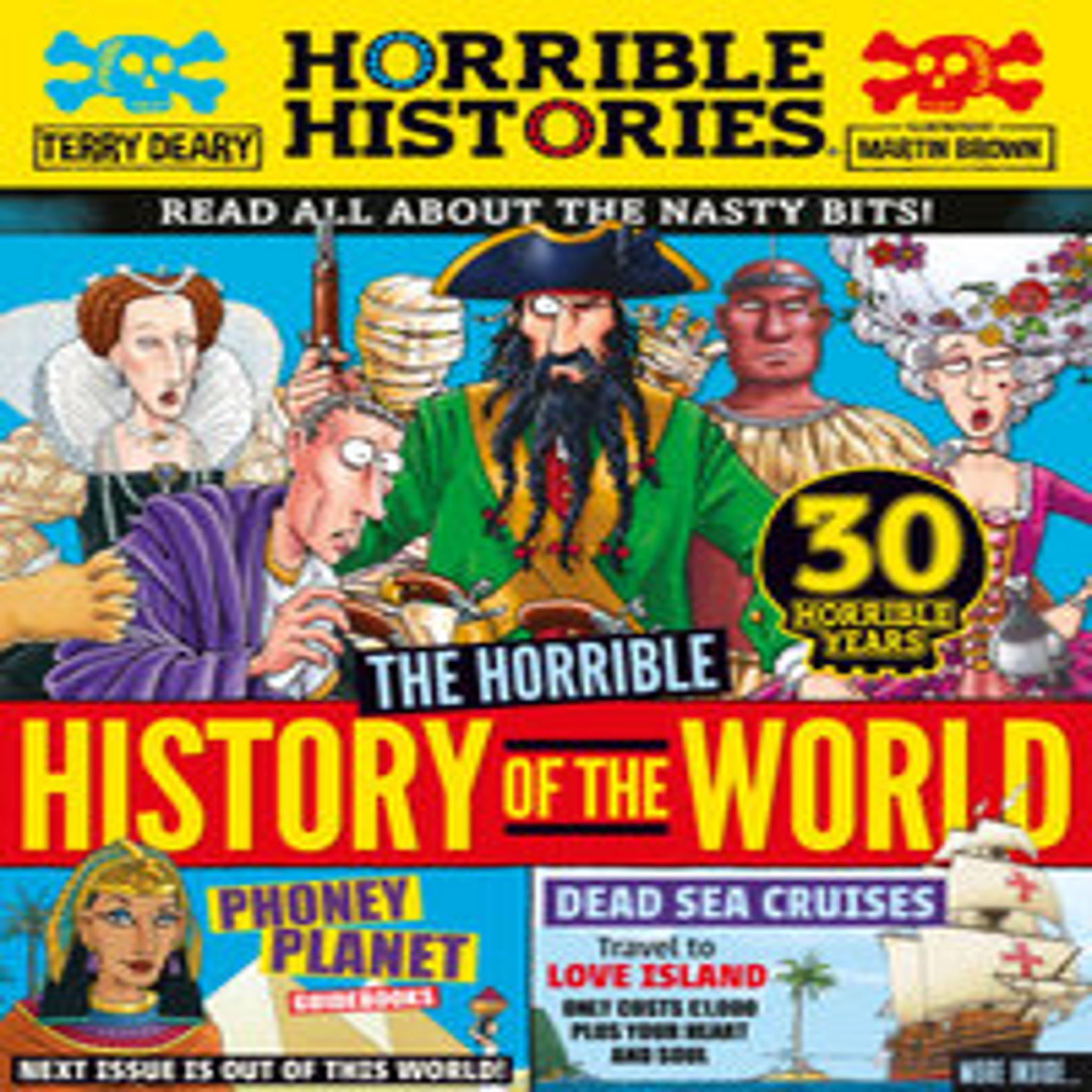 Storie Orribili: L'orribile Storia Del Mondo