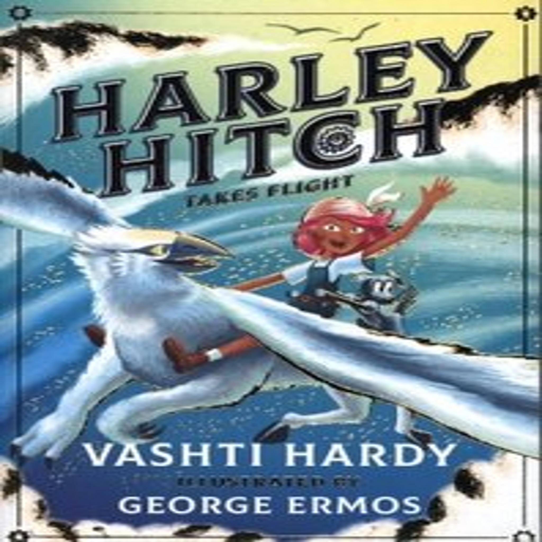 Harley Hitch: Harley Hitch Spicca Il Volo